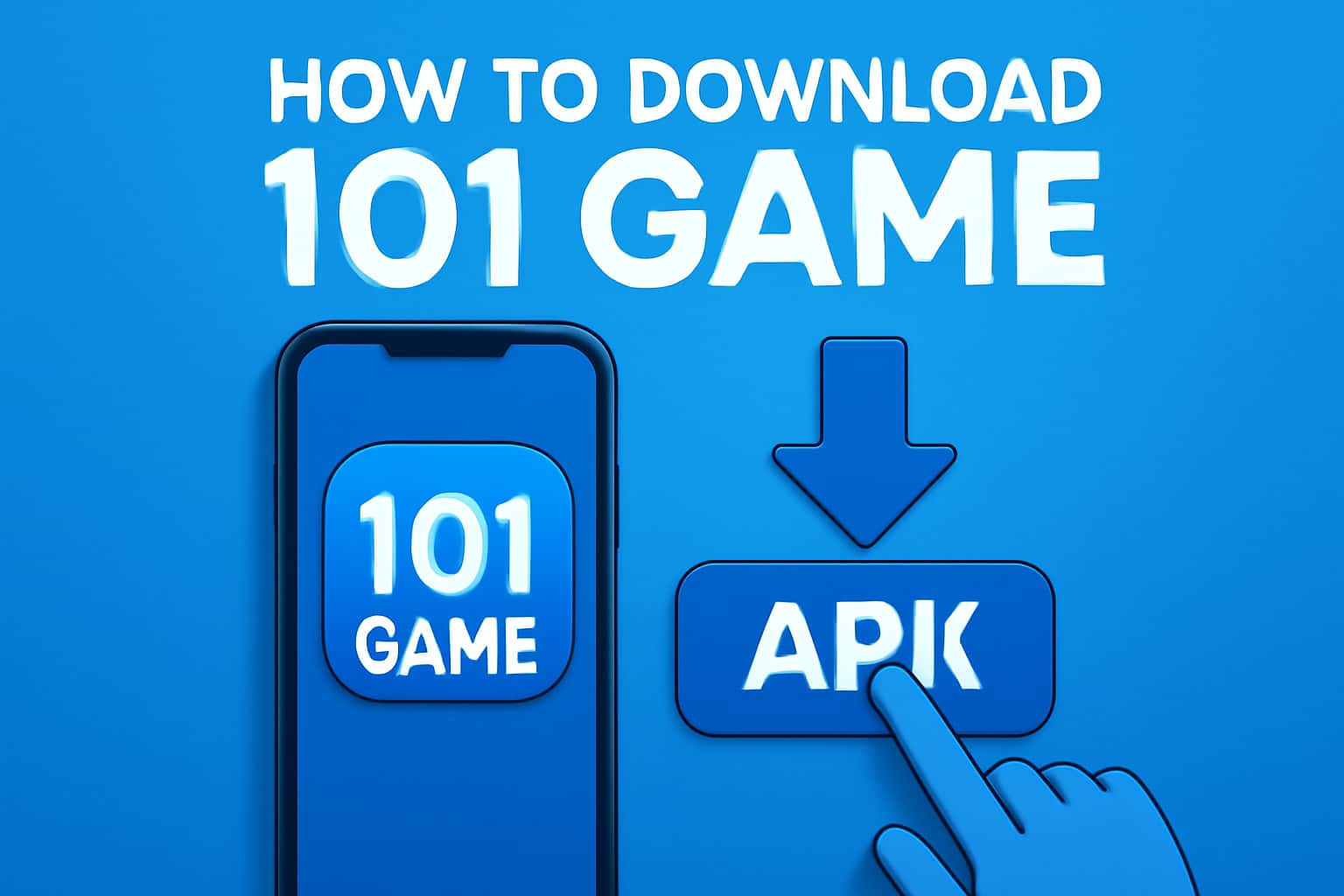 Informational visual guide for downloading 101 Game APK.